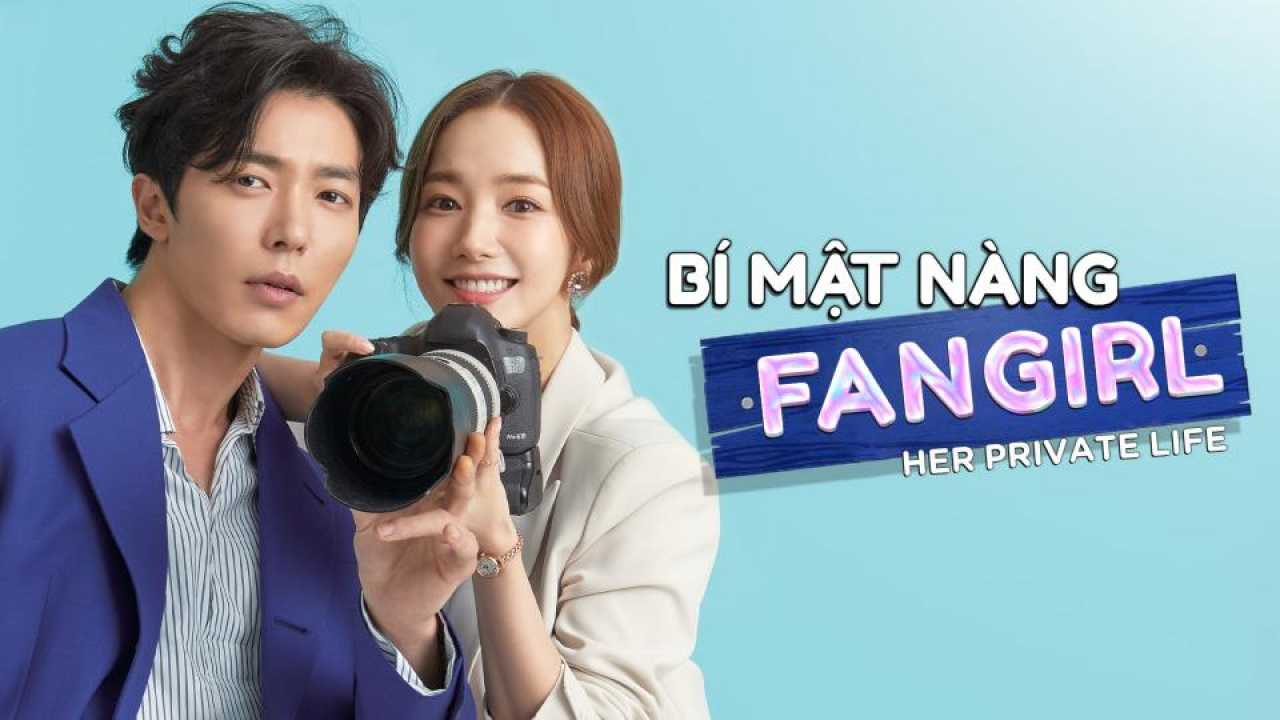 Bí Mật Nàng Fan Girl