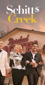 Thị Trấn Schitt’s Creek (Phần 1)